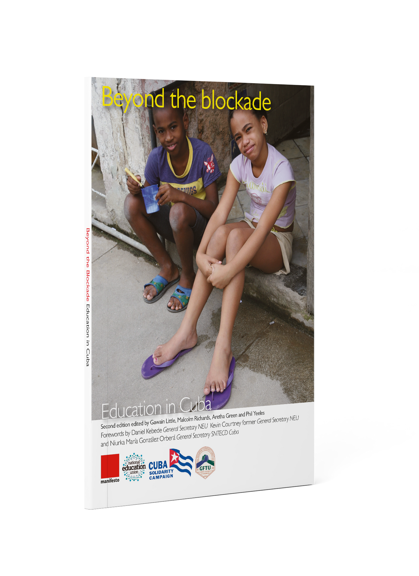 Beyond the Blockade: Education in Cuba
