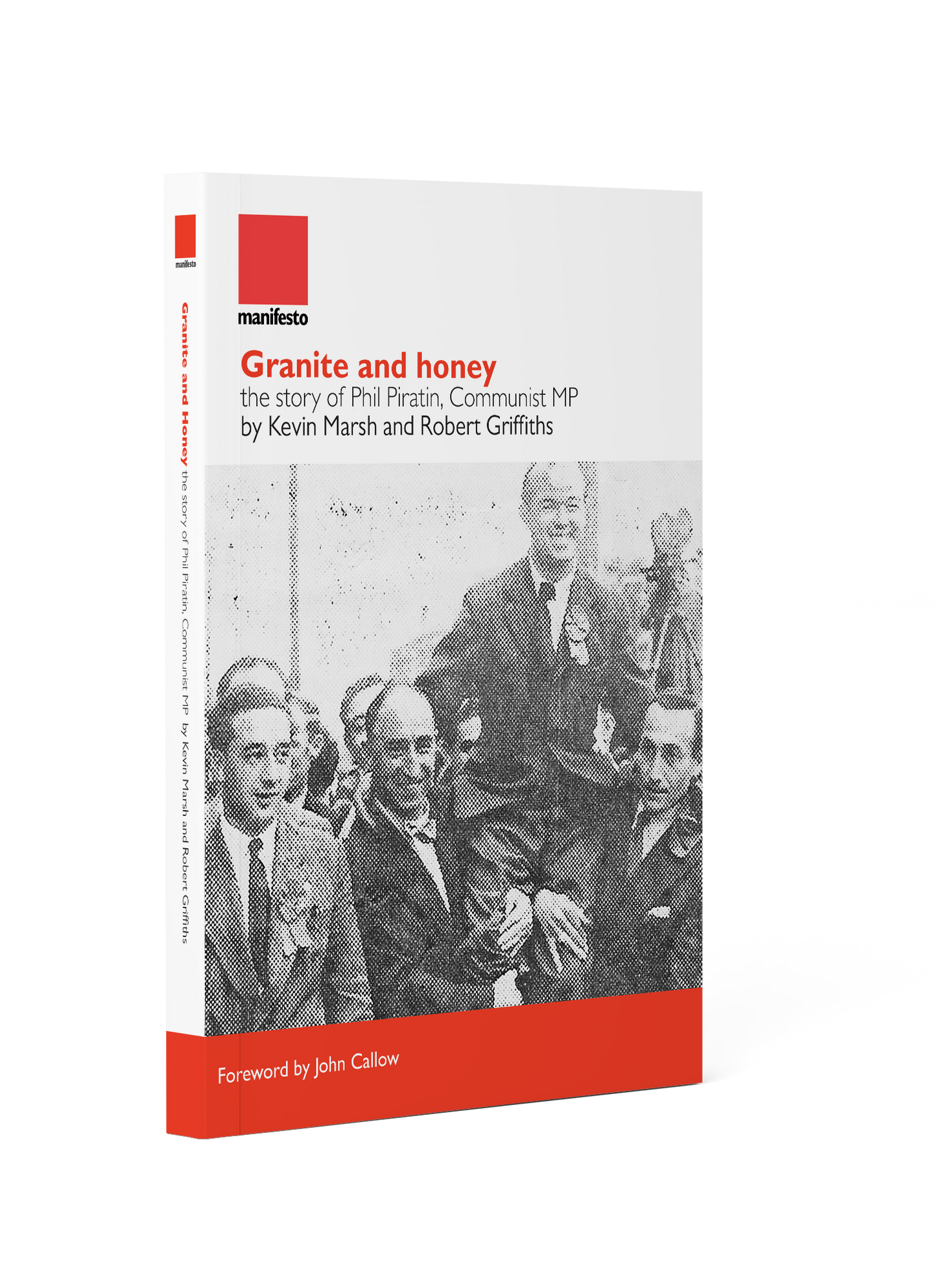 Granite and honey: the story of Phil Piratin, Communist MP