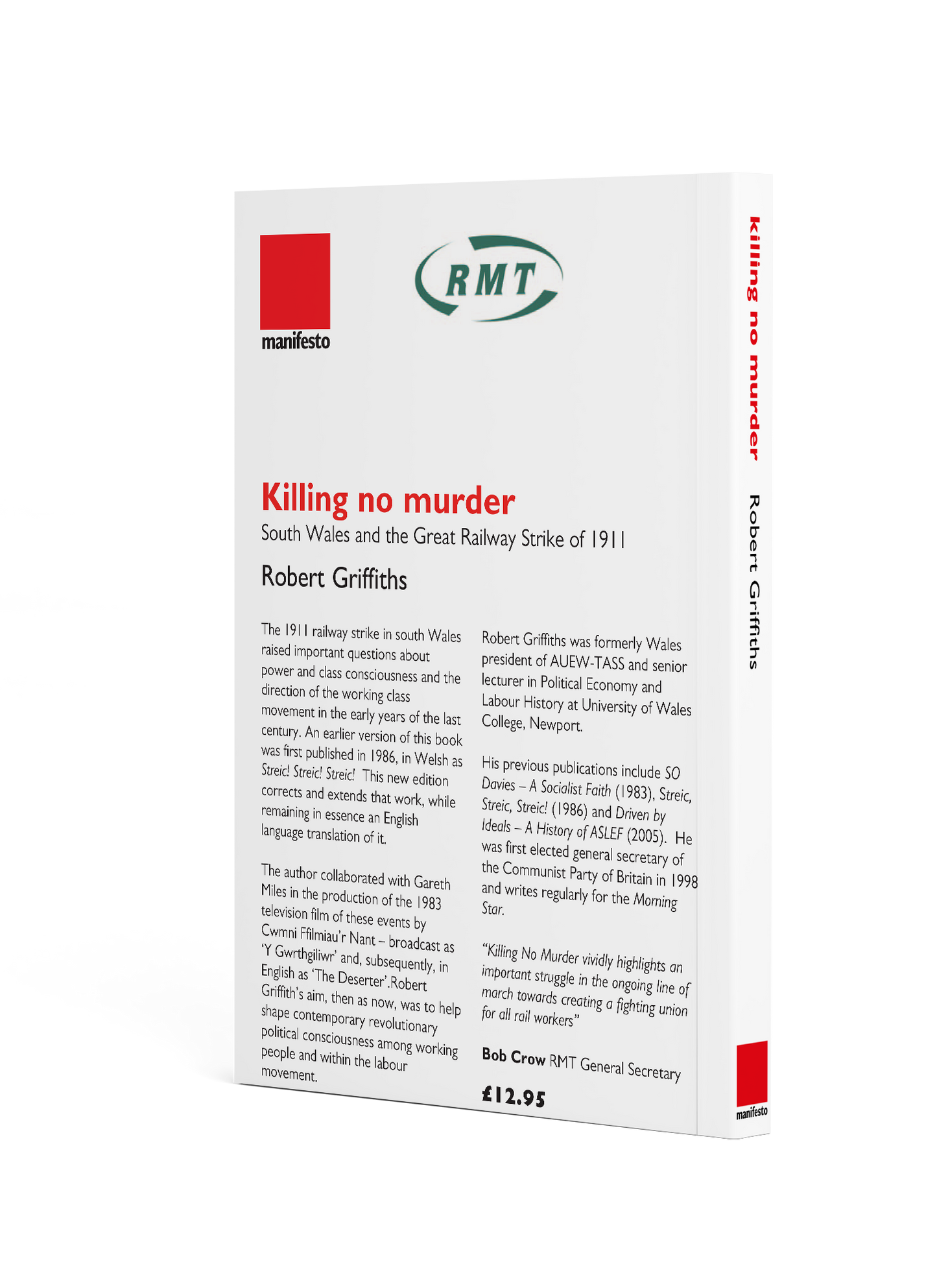 Killing no murder South Wales and the Great Railway Strike of 1911