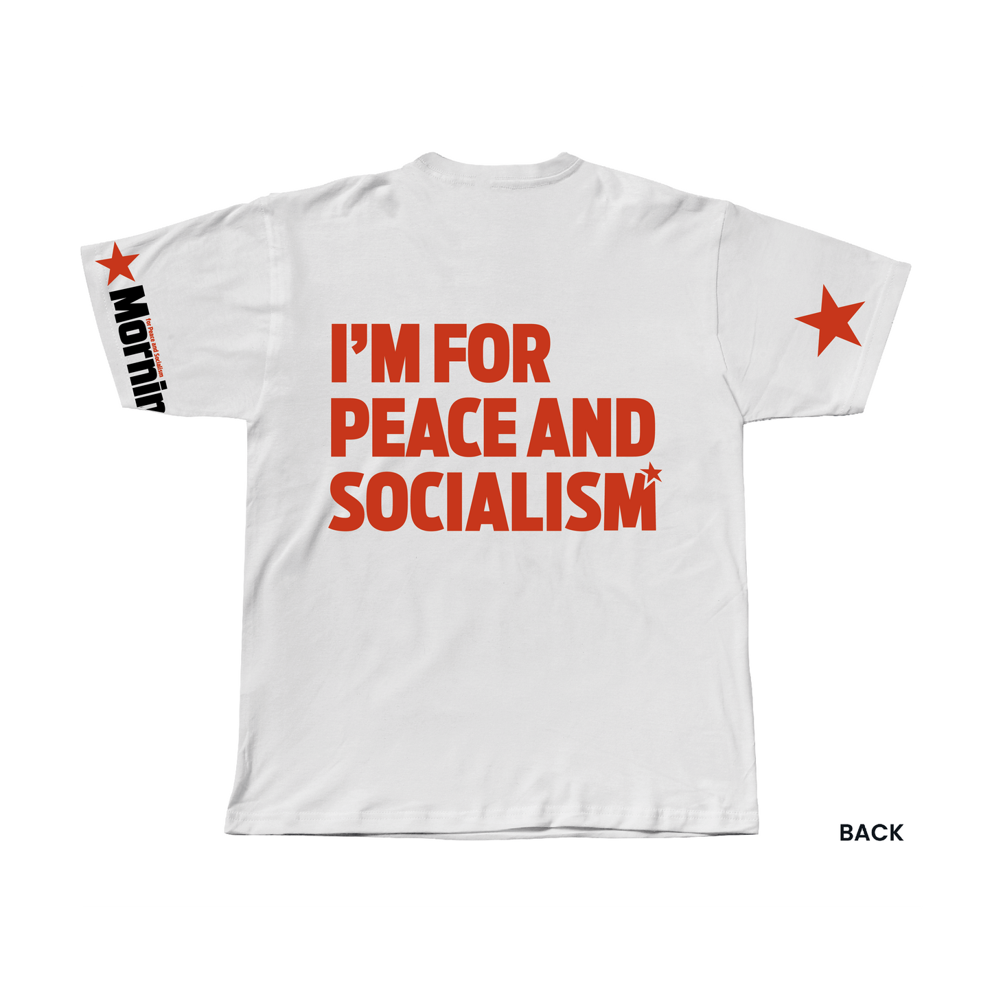 Morning Star T-shirt I'm For Peace and Socialism