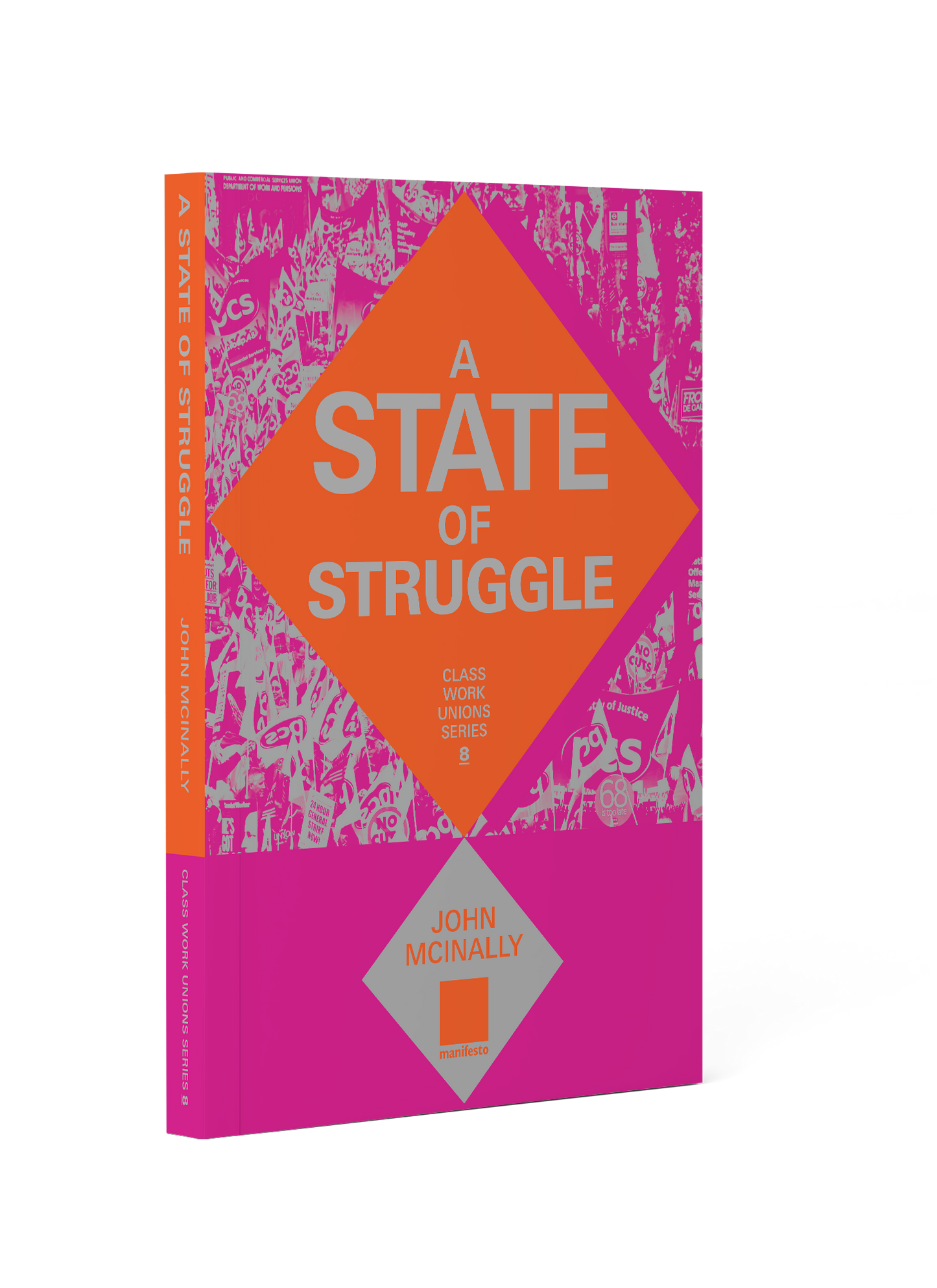 A State of Struggle - John McInally
