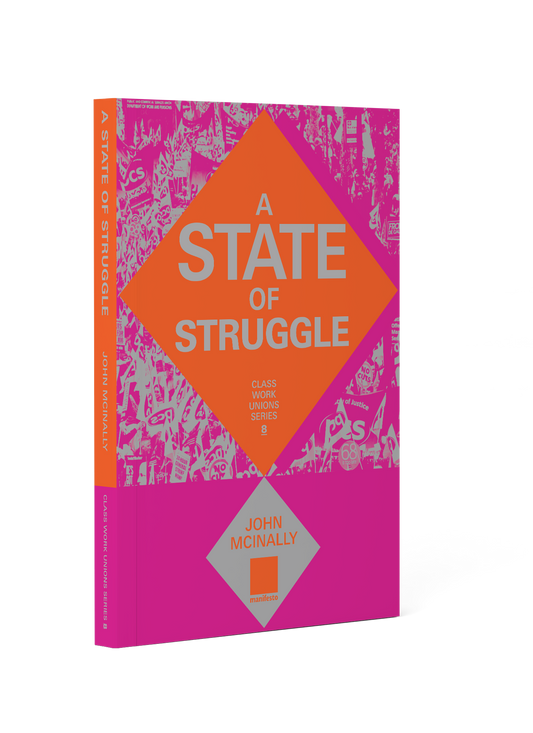 A State of Struggle - John McInally