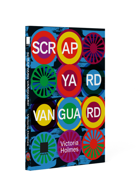 Pre-order Scrapyard Vanguard by Victoria Holmes