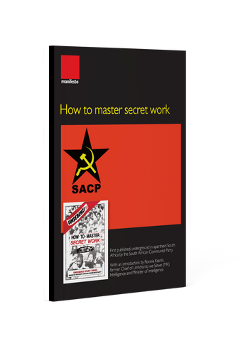 How to master secret work