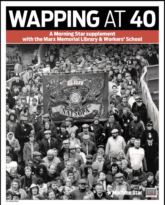 40th anniversary of the Wapping dispute supplement