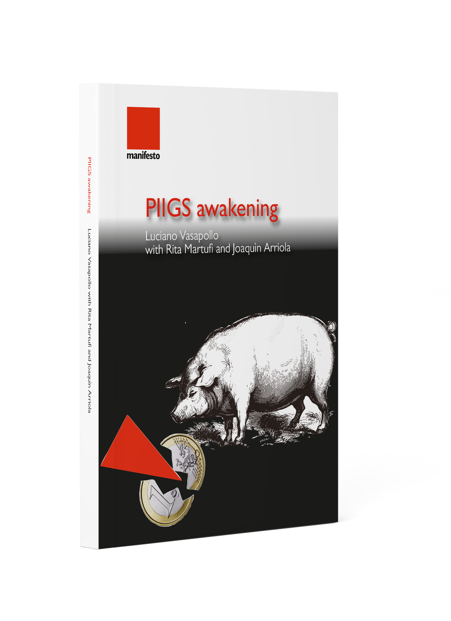 PIIGS awakening