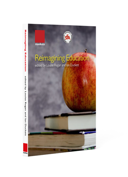 Reimagining Education: Curriculum and Assessment