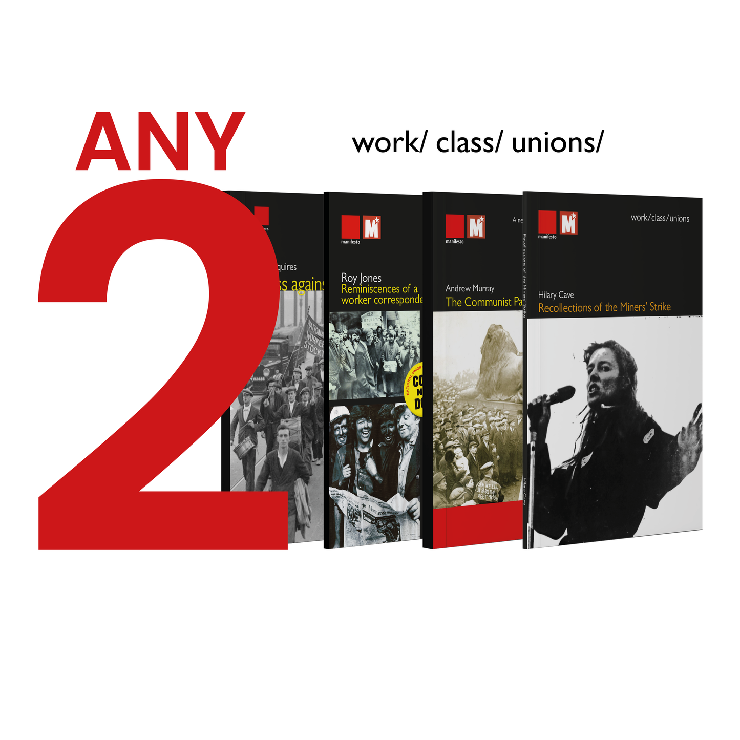 Work/ class/ unions Deal of 2 (10% off)