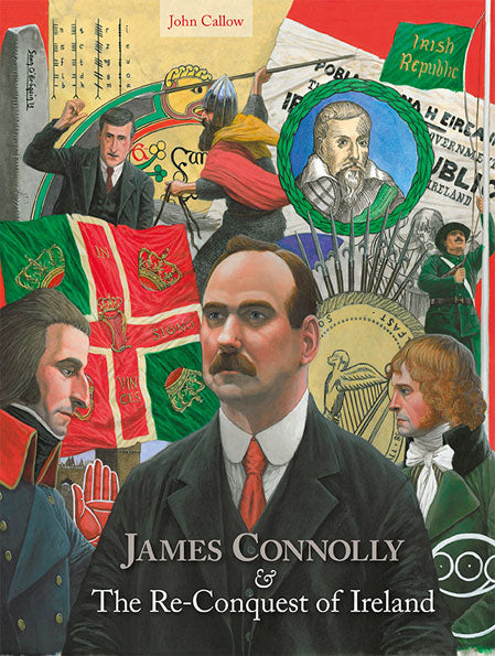 James Connolly and the Re-Conquest of Ireland