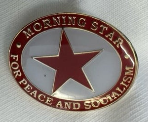 Morning Star For Peace and Socialism Badge